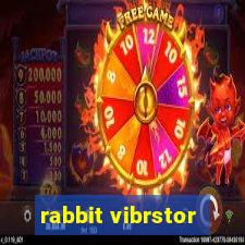 rabbit vibrstor